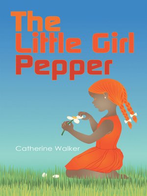 cover image of The Little Girl Pepper